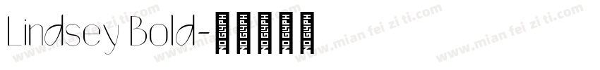 Lindsey Bold字体转换